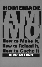 Homemade Ammo Duncan Long [ 1995] : Free Download, Borrow, and Streaming : Internet Archive